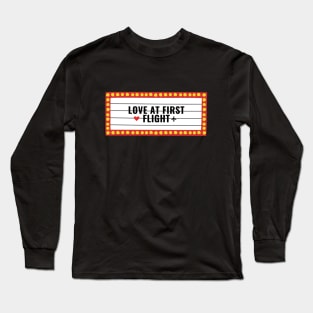 Love at First Flight Long Sleeve T-Shirt